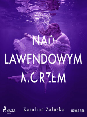 cover image of Nad lawendowym morzem
